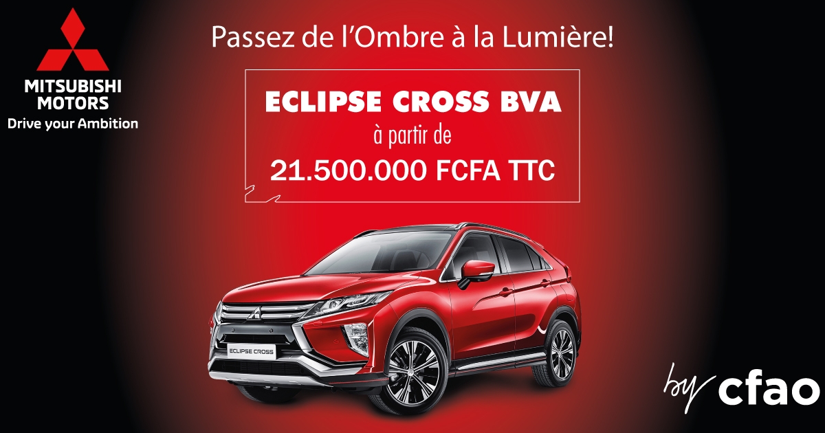 Nouveau Eclipse Cross à partir de 21.500.000 Frs CFA TTC